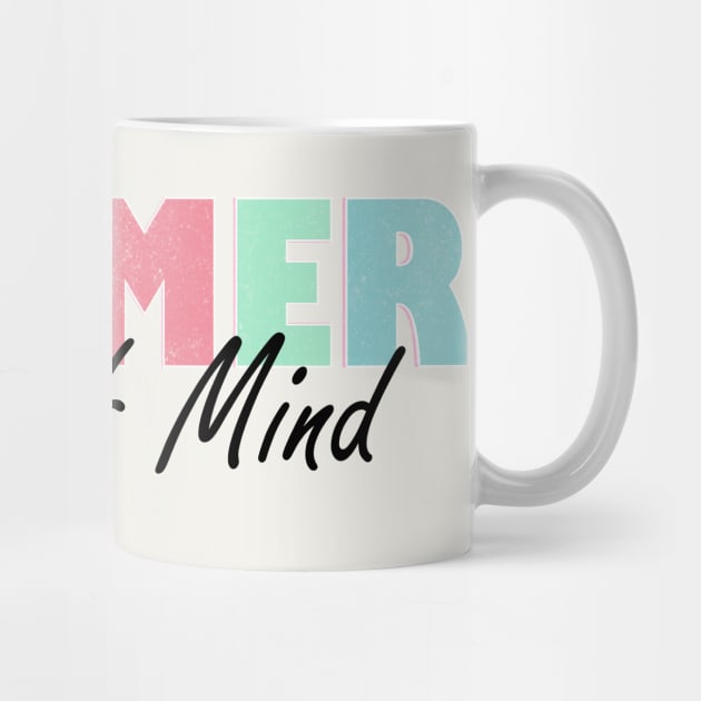 Summer State Of Mind Retro by The WYLD Tribe